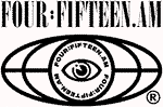 FOUR:FIFTEEN.AM~~